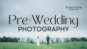 Pre-Wedding Photography